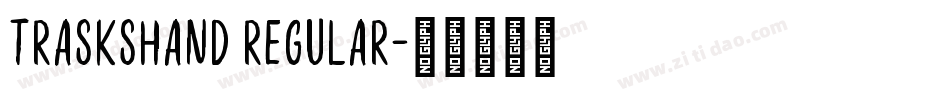 TrasksHand Regular字体转换